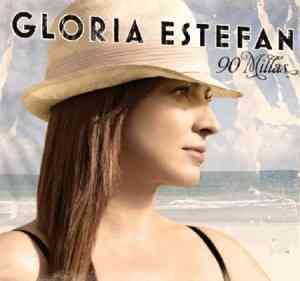 gloria estefan 90millas