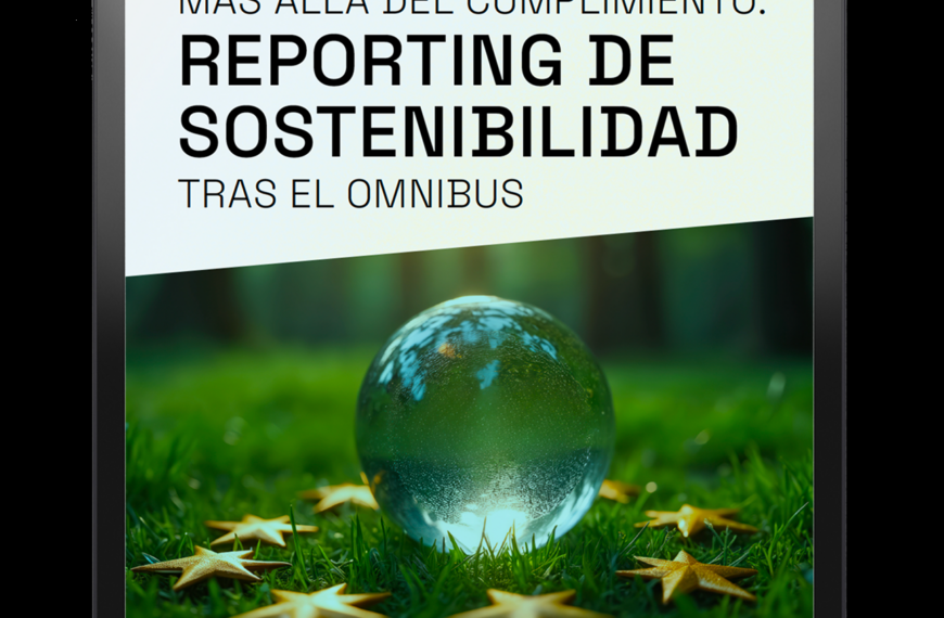 Empresas Europeas Mantienen Informes de Sostenibilidad tras el Omnibus, según Osapiens