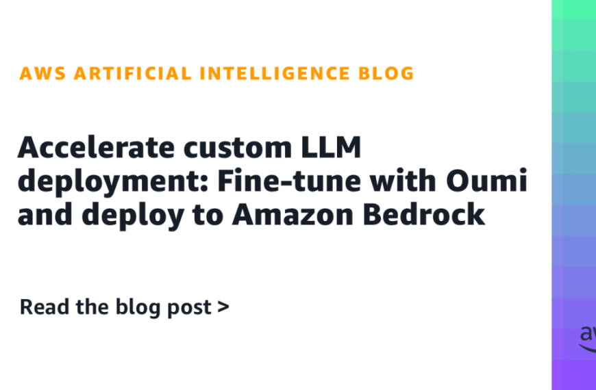 Mejorar el Despliegue de LLM Personalizados con Oumi y Amazon Bedrock